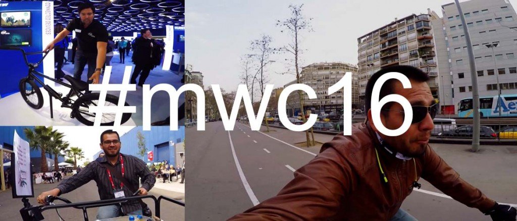 MWC2016 desde el punto de vista de un ciclista